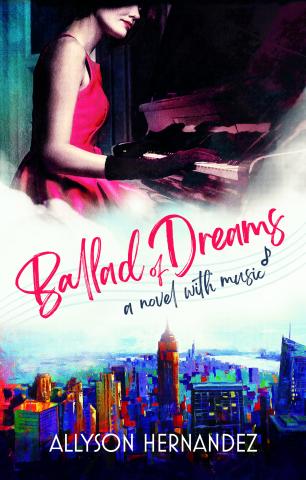 Cover of Ballad of Dreams: A Novel with Music