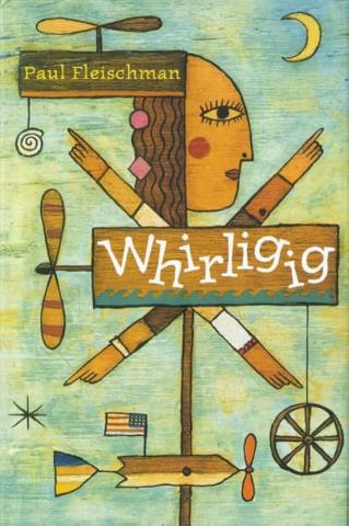 Whirligig by Paul Fleischman