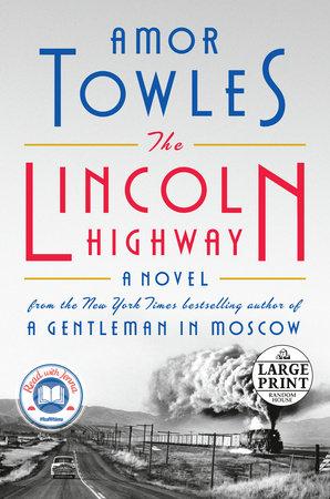 The Lincoln Highway Book Cover