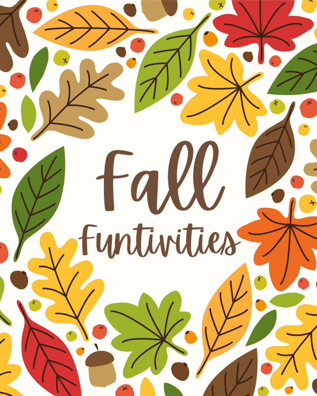 Fall Fun